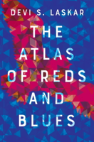 Devi Laskar - The Atlas of Reds and Blues artwork