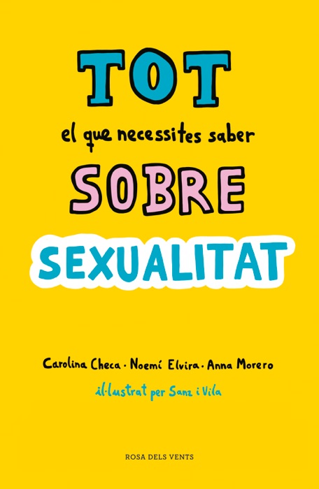 Tot el que necessites saber sobre sexualitat