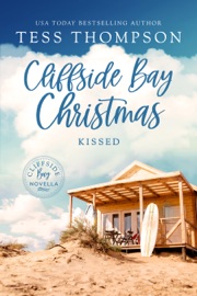 Cliffside Bay Christmas: Kissed