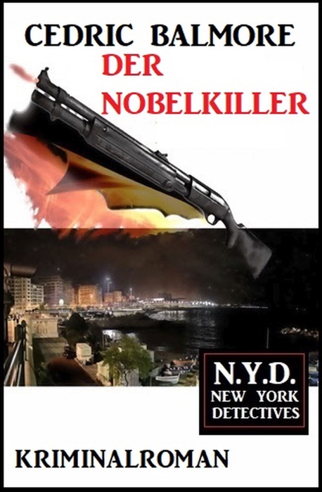 Der Nobelkiller: N.Y.D. – New York Detectives