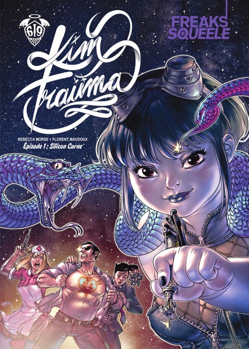 Freaks' Squeele Kim Traüma - Tome 1