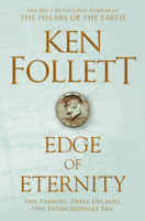 Ken Follett - Edge of Eternity artwork