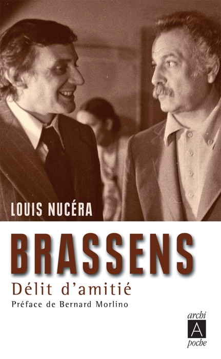 Brassens : délit d'amitié