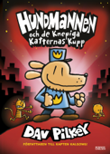 Hundmannen och de knepiga katternas kupp - Dav Pilkey