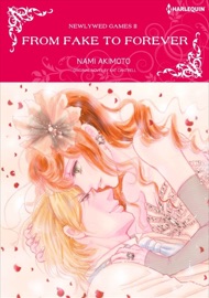 From Fake to forever - Nami Akimoto & Kat Cantrell by  Nami Akimoto & Kat Cantrell PDF Download