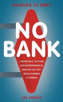 No bank - Hugues Le Bret