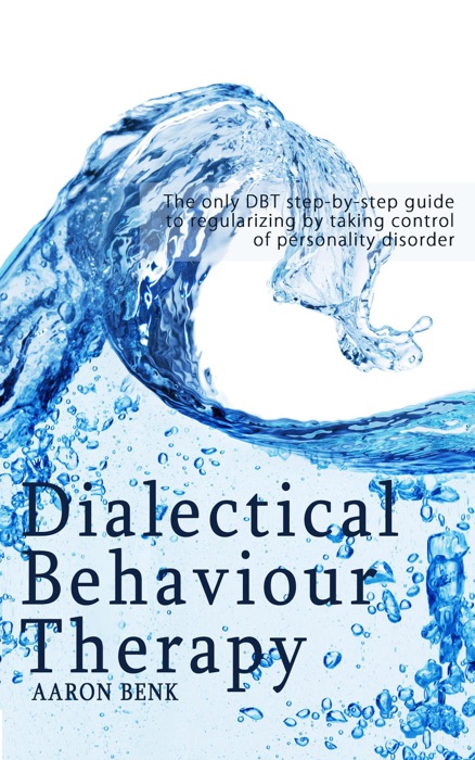 Dialectical Behaviour Therapy