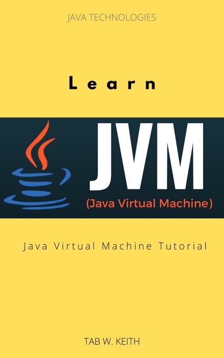 Learn Java Virtual Machine