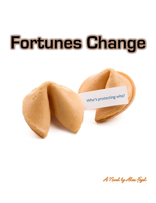 Fortunes Change