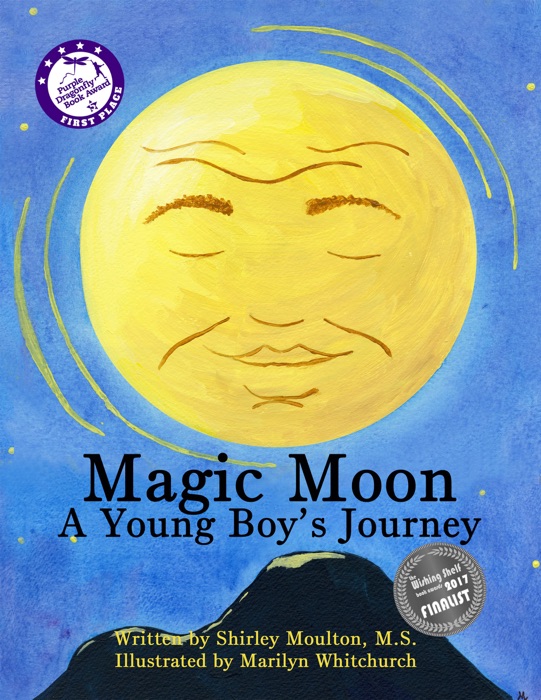 Magic Moon: A Young Boy's Journey (Vol. 1)