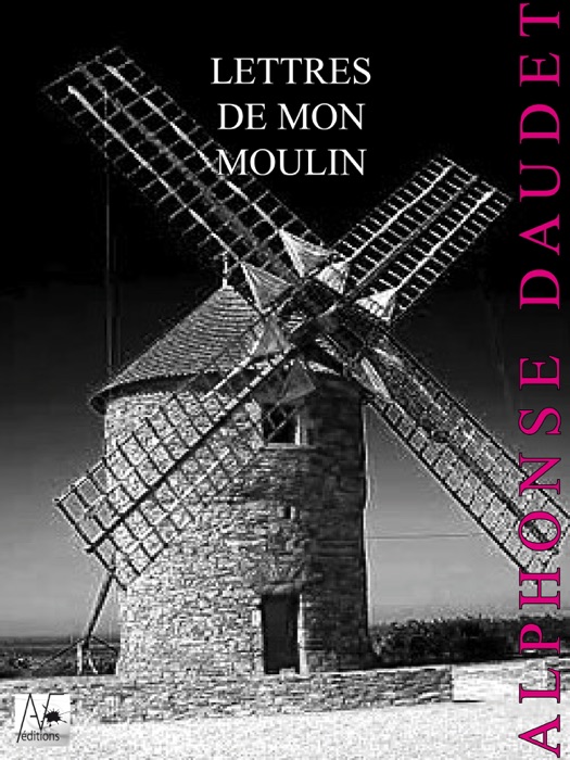 Lettres de mon Moulin