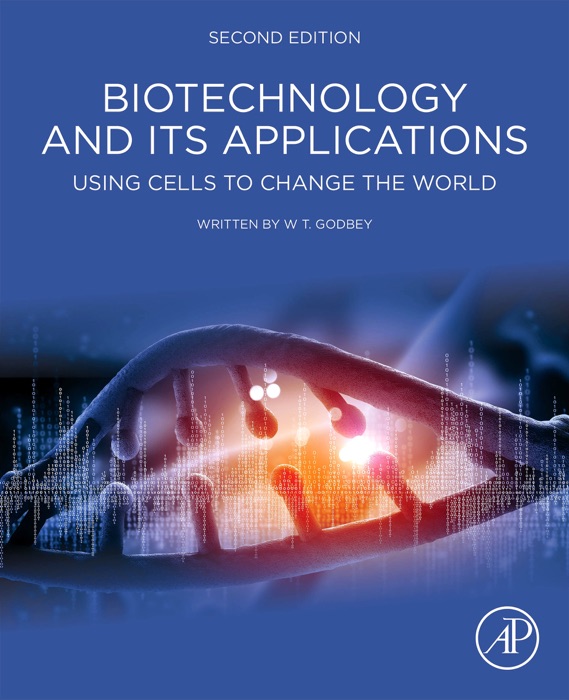 Biotechnology and its Applications (Enhanced Edition)