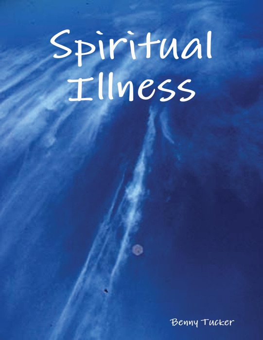 Spiritual Illness