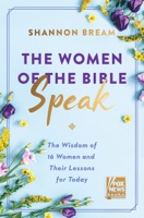 The Women of the Bible Speak - GlobalWritersRank