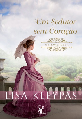Capa do livro Um Sedutor sem Coração de Lisa Kleypas