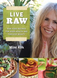 Live Raw - Mimi Kirk