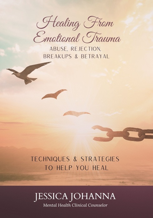 Healing From Emotional Trauma