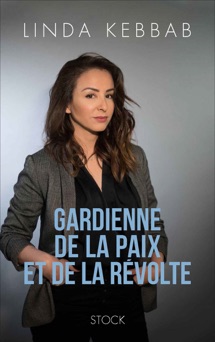Gardienne de la paix et de la révolte - Linda Kebbab