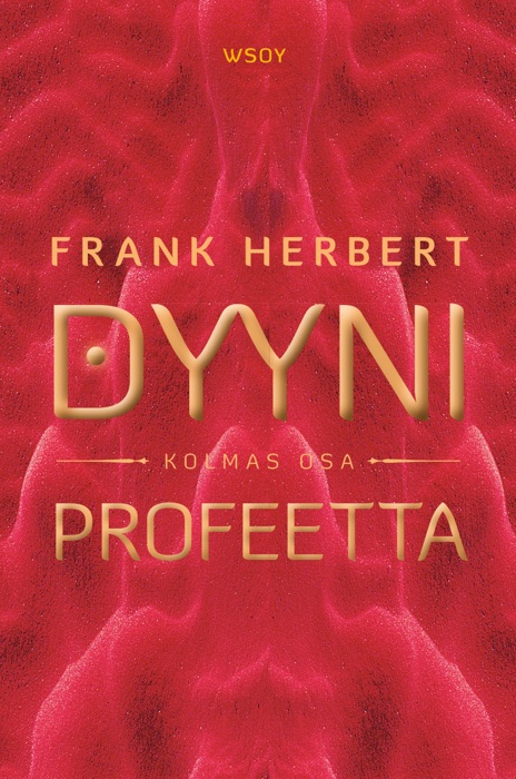 Dyyni. Kolmas osa: Profeetta