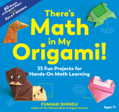 There's Math in My Origami! - Fumiaki Shingu