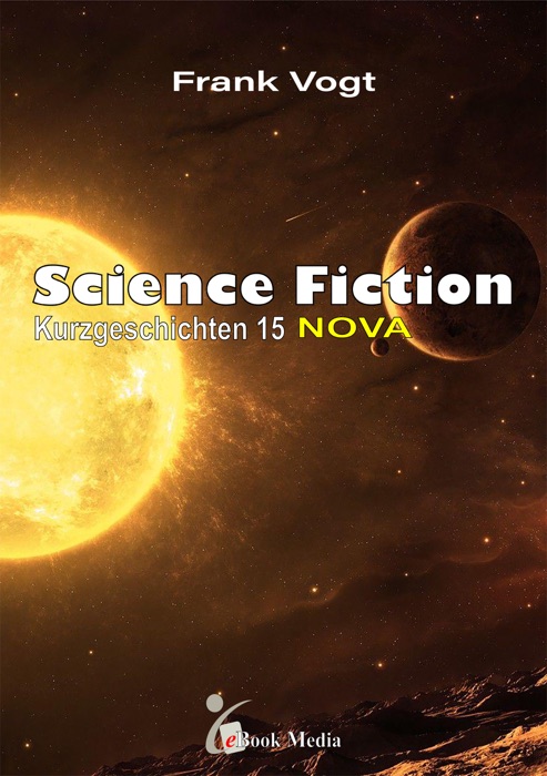 Science Fiction Kurzgeschichten - Band 15