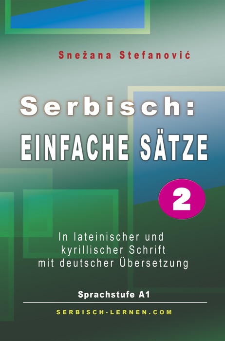 Serbisch: Einfache Sätze 2