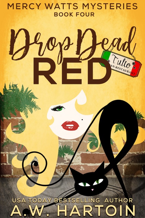 Drop Dead Red (Mercy Watts Mysteries Book Four)