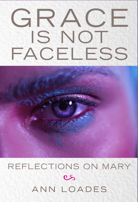 Grace Is Not Faceless