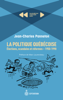 Jean Panneton - La politique québécoise: élections, scandales et réformes. 1950-1990 artwork