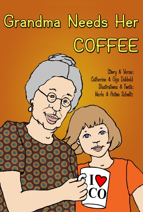 Grandma Needs Her Coffee