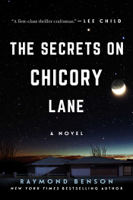 Raymond Benson - The Secrets on Chicory Lane artwork