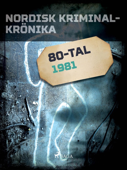 Nordisk kriminalkrönika 1981