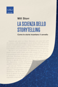 La scienza dello storytelling Book Cover