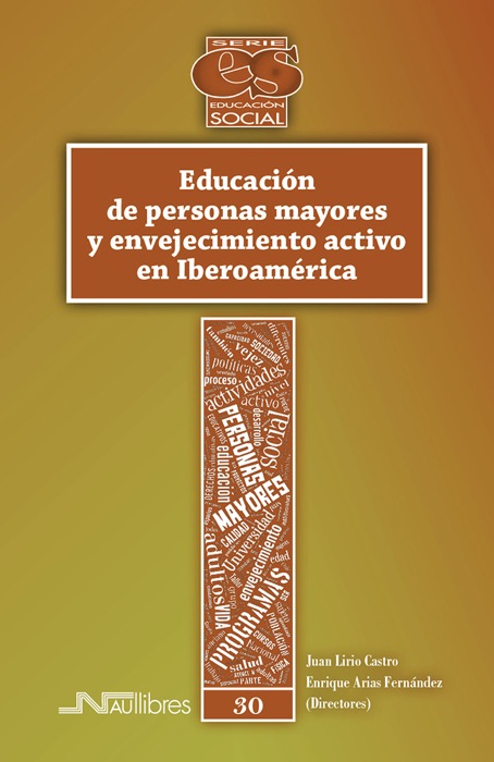 Educación de personas mayores y envejecimiento activo en Iberoamérica