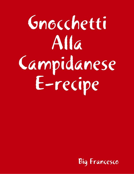 Gnocchetti Alla Campidanese E-recipe