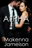 Makenna Jameison - Alpha (First in Series Boxset) artwork