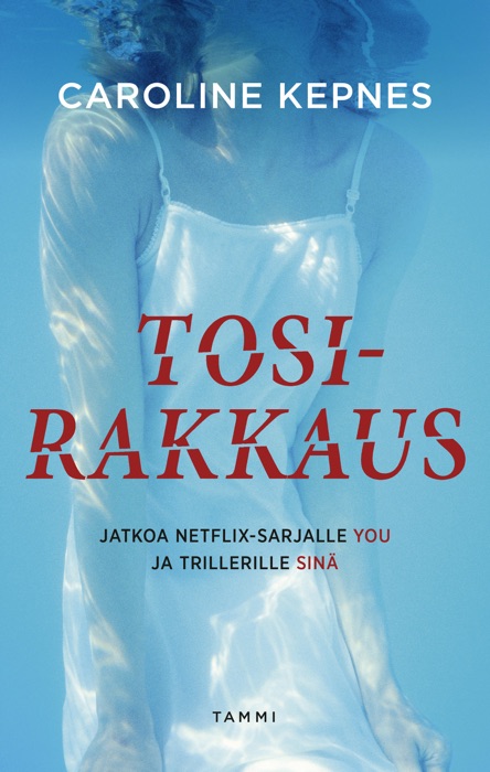 Tosirakkaus