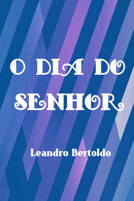 O Dia do Senhor