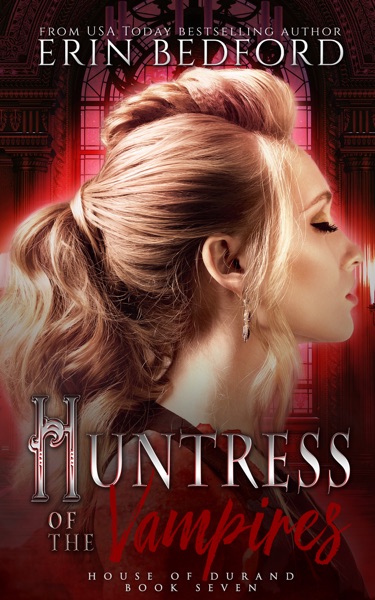 Huntress of the Vampires