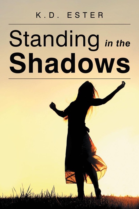 Standing in the Shadows