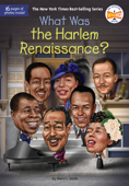 What Was the Harlem Renaissance? - Sherri L. Smith, Who HQ & Tim Foley