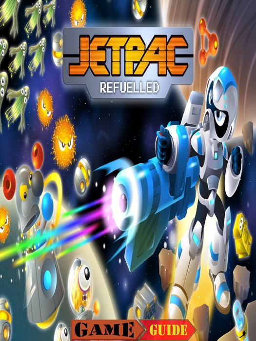 Jetpac Refuelled Guide