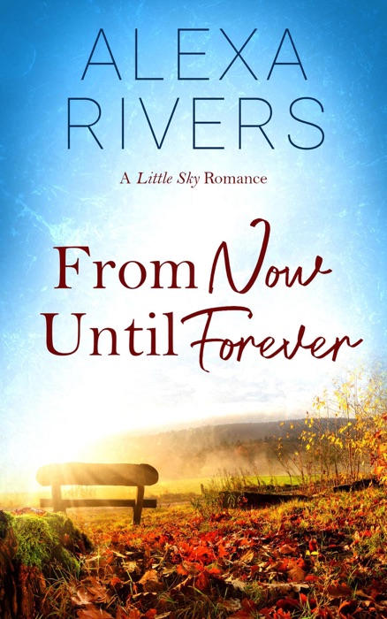 From Now Until Forever