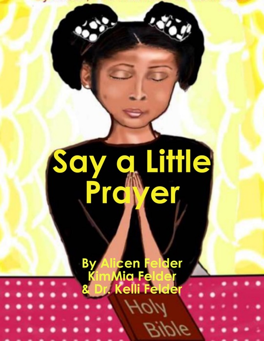 Say a Little Prayer