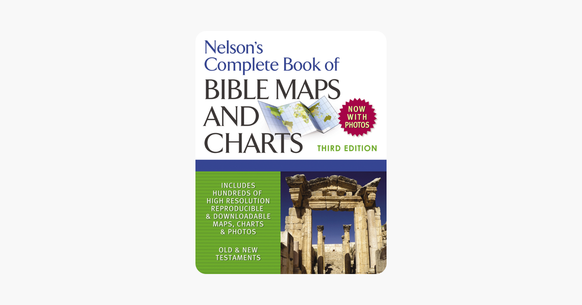 Nelsons Complete Book Of Bible Maps Charts