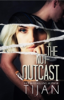 Tijan - The Not-Outcast artwork