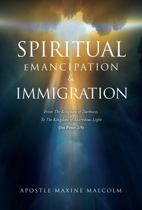 SPIRITUAL EMANCIPATION & IMMIGRATION