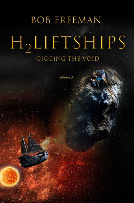 Gigging the Void: H2LiftShips Vol 3