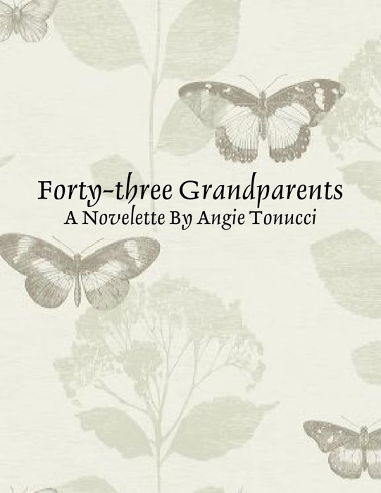 Forty-three Grandparents