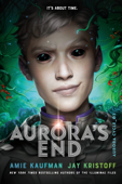 Aurora's End - Amie Kaufman & Jay Kristoff